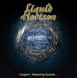 Liquid Horizon : Restarting System